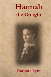 Hannah the Greight