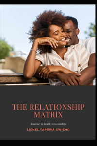 The Relationship Matrix