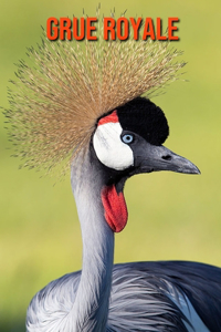 Grue Royale