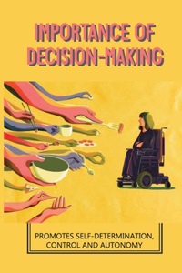 Importance Of Decision-Making