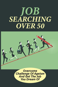 Job Searching Over 50