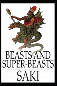 Beasts and Super-Beasts Illustrated