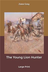 The Young Lion Hunter