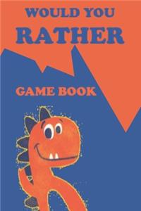 Would You Rather Game Book