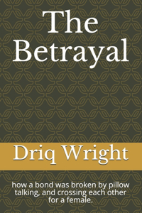 betrayal