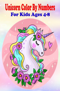 Unicorn Color By Numbers For Kids Ages 4-8