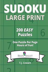 Sudoku Large Print: 200 Easy Puzzles