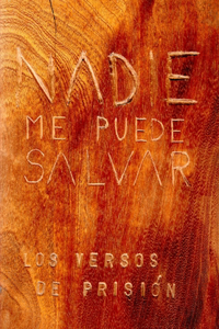 Nadie me puede salvar