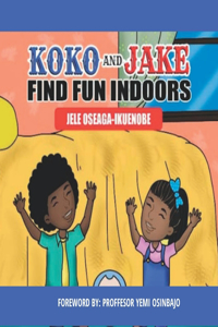 Koko & Jake FIND FUN INDOORS