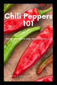 Chili Peppers 101