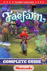 Fae Farm Complete Guide