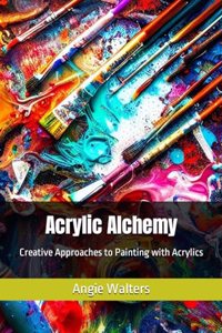 Acrylic Alchemy