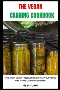 Vegan Canning Cookbook