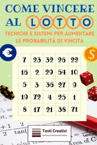 Come Vincere al Lotto