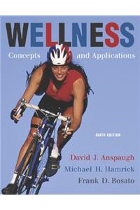 Wellness: Concepts and Applications with PowerWeb