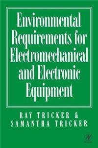 Environmental Requirements for Electromechanical and Electrical Equipment