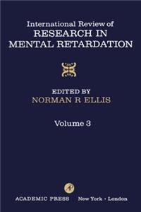 Int'l REV of Resrch in Mentl Retardtn V3