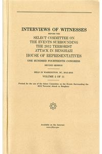 Interviews of Witnesses Before the Select Committee on the Events Surrounding the 2012 Terrorist Attack in Benghazi, Volume 2