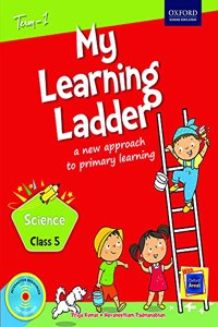 My Learning Ladder, Science, Class 5, Term 1