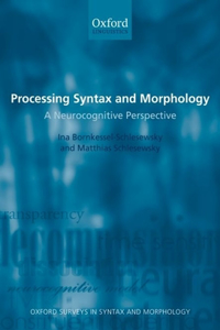 Processing Syntax and Morphology