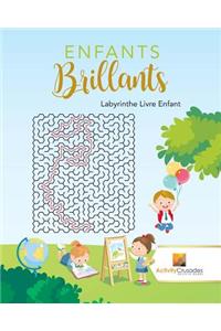 Enfants Brillants