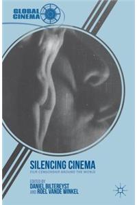 Silencing Cinema