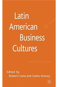 Latin American Business Cultures