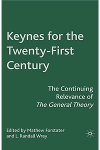 Keynes for the Twenty-First Century