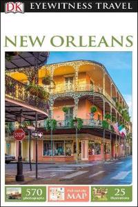 DK Eyewitness Travel Guide New Orleans