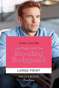 One Night with Her Brooding Bodyguard