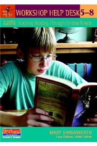 Quick Guide to Teaching Reading Through Fantasy Novels, 5-8
