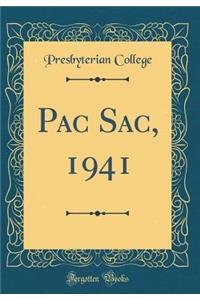 Pac Sac, 1941 (Classic Reprint)