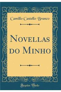 Novellas Do Minho (Classic Reprint)