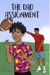 The Dad Assignment