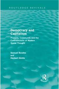 Democracy and Capitalism (Routledge Revivals)