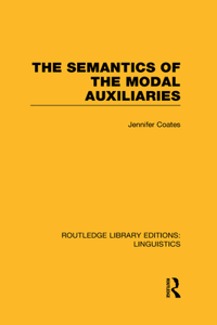 Semantics of the Modal Auxiliaries