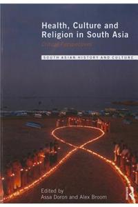 Health, Culture and Religion in South Asia