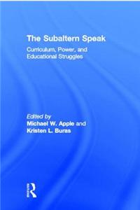 The Subaltern Speak