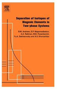 Separation of Isotopes of Biogenic Elements in Two-Phase Systems