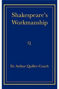 Shakespeare's Workmanship