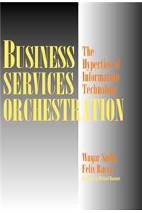 Business Services Orchestration