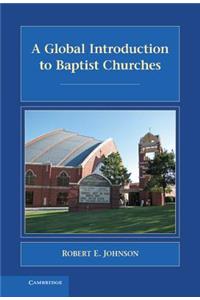 Global Introduction to Baptist Churches