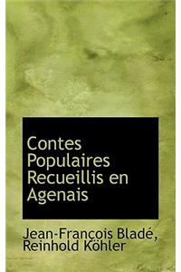 Contes Populaires Recueillis En Agenais