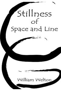 Stillness of Space and Line