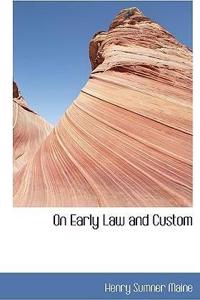On Early Law and Custom
