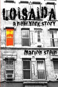 Loisaida -- A New York Story