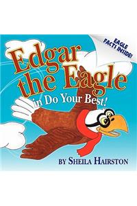 Edgar the Eagle in Do Your Best!