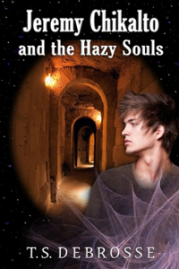 Jeremy Chikalto and the Hazy Souls