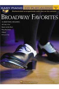 Broadway Favorites: Easy Piano CD Play-Along Volume 3