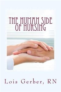 The Human Side of Nursing